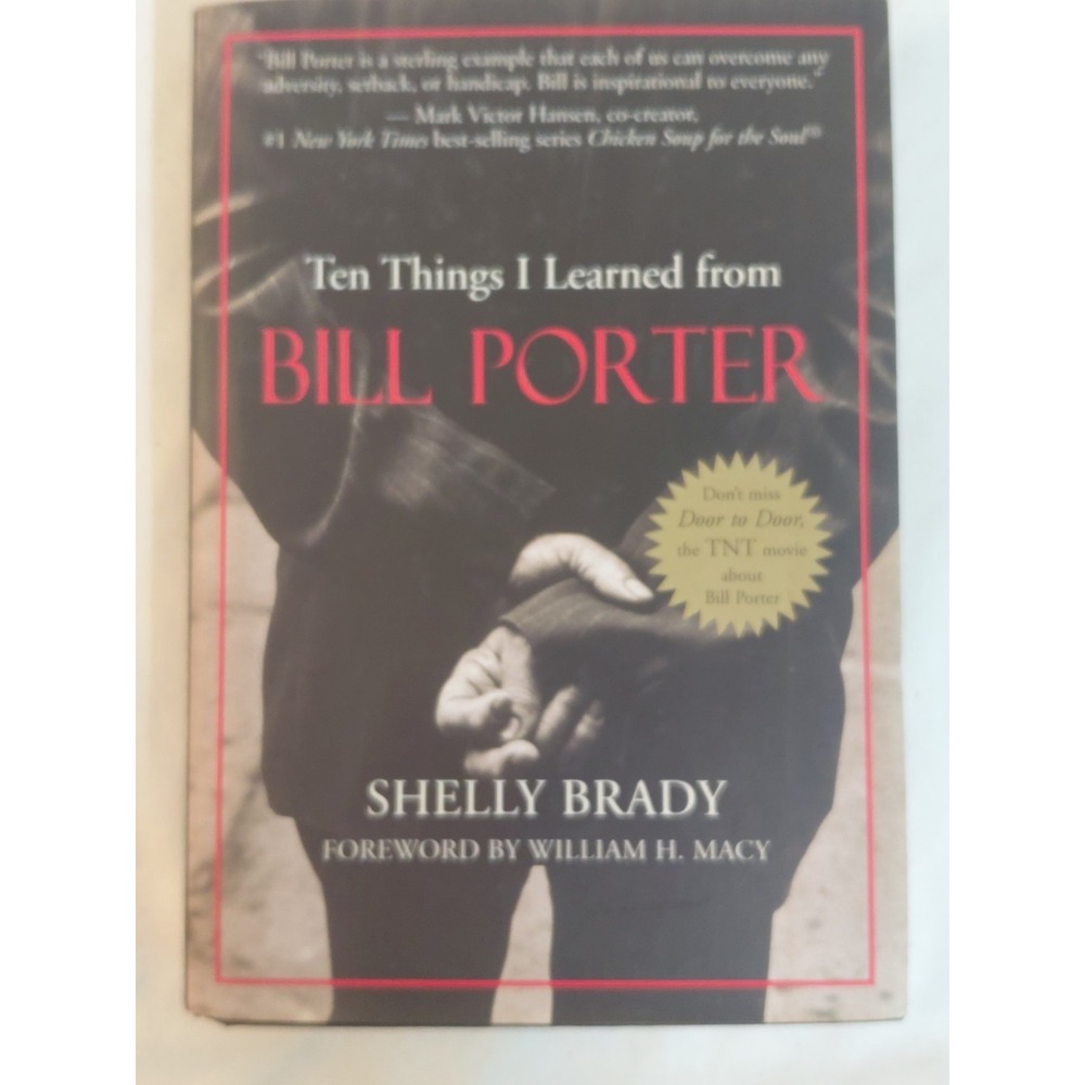 Ten Things I Learned from Bill Porter Shelly Brady Paperback 2002 Inspirational